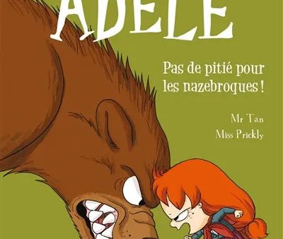 Mortelle Adèle. Vol. 7. Pas de pitié pour les nazebroques ! Online Sale