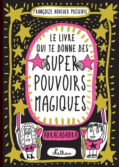 Le livre qui te donne des super pouvoirs magiques Online Hot Sale