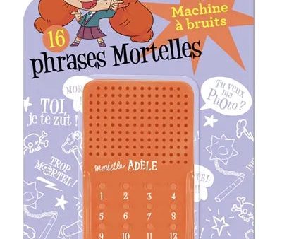 Mortelle Adèle : machine à bruits : 16 phrases mortelles Online