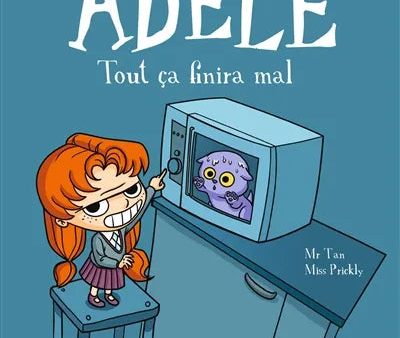 Mortelle Adèle. Vol. 1. Tout ça finira mal Online Hot Sale