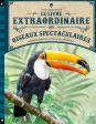 Le livre extraordinaire des oiseaux spectaculaires Fashion