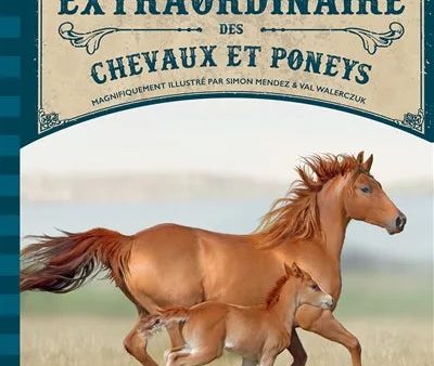 Le livre extraordinaire des chevaux et poneys on Sale