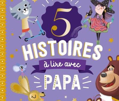 5 Histoires à lire pour avec Papa For Discount