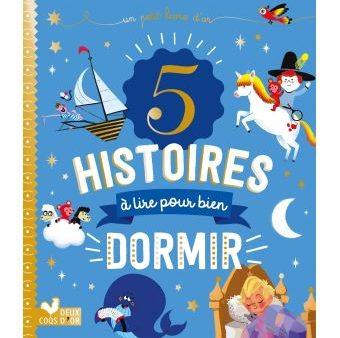 5 histoires à lire pour bien dormir Cheap