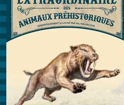 Le livre extraordinaire des animaux préhistoriques Supply