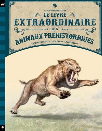 Le livre extraordinaire des animaux préhistoriques Supply