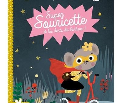 Super Souricette et les Dents du Bonheur ! Online Sale